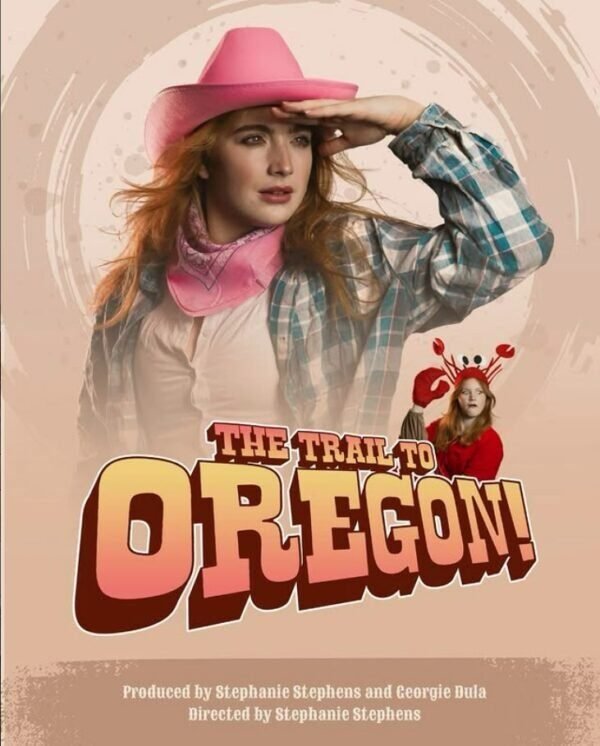 Lily McNevin joins the cast of The Trail to Oregon this October at the Eternity…